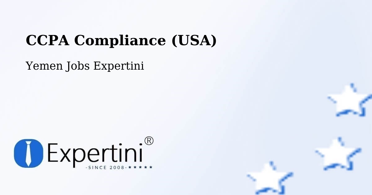 CCPA Privacy Rights & Compliance Notice – Hamdān - Yemen Jobs Expertini
