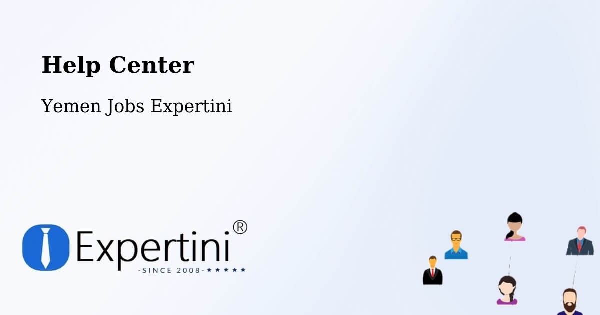 Help Center – Hamdān - Yemen Jobs Expertini